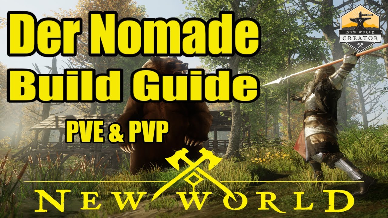 Speer Build Guide der Nomade in Amazons MMO New World PvE und PvP deutsch