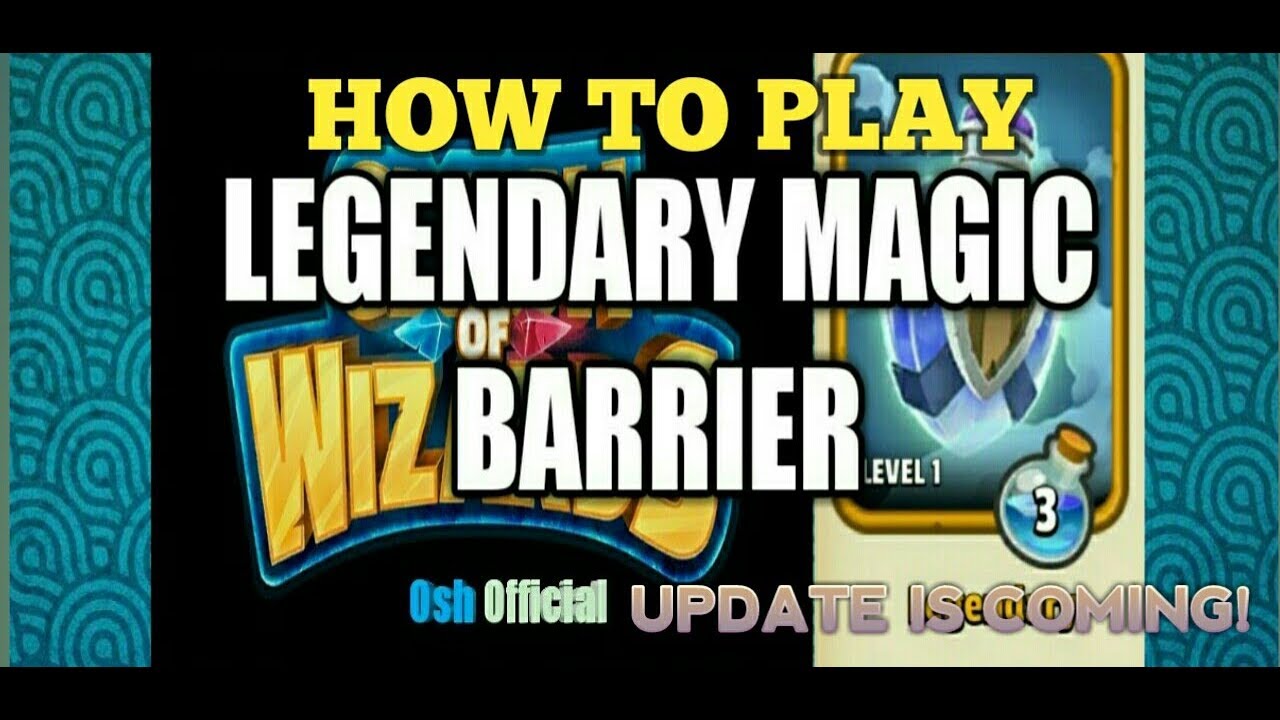 Clash of wizards How to play Magic Barrier/Update info!!!!