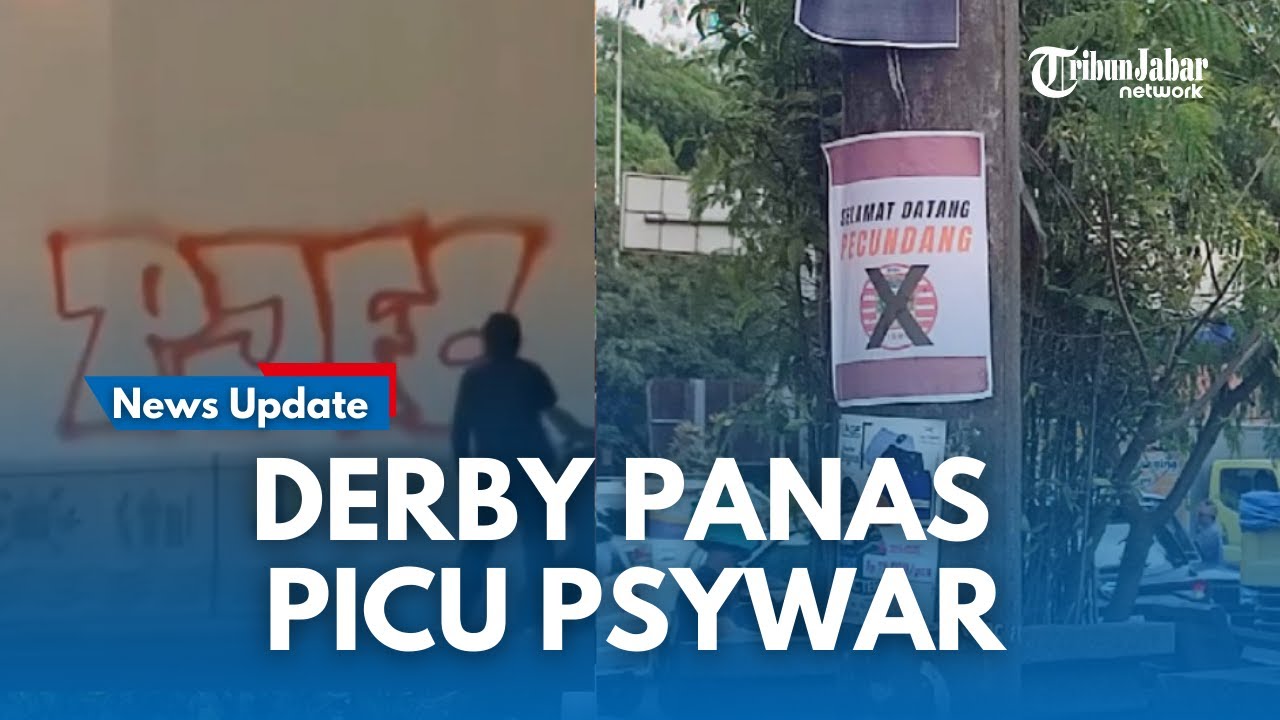 DERBY PANAS !!  Persib vs Persija, Psywar dan Vandalisme Muncul di Kota Bandung, Polisi Siaga Satu