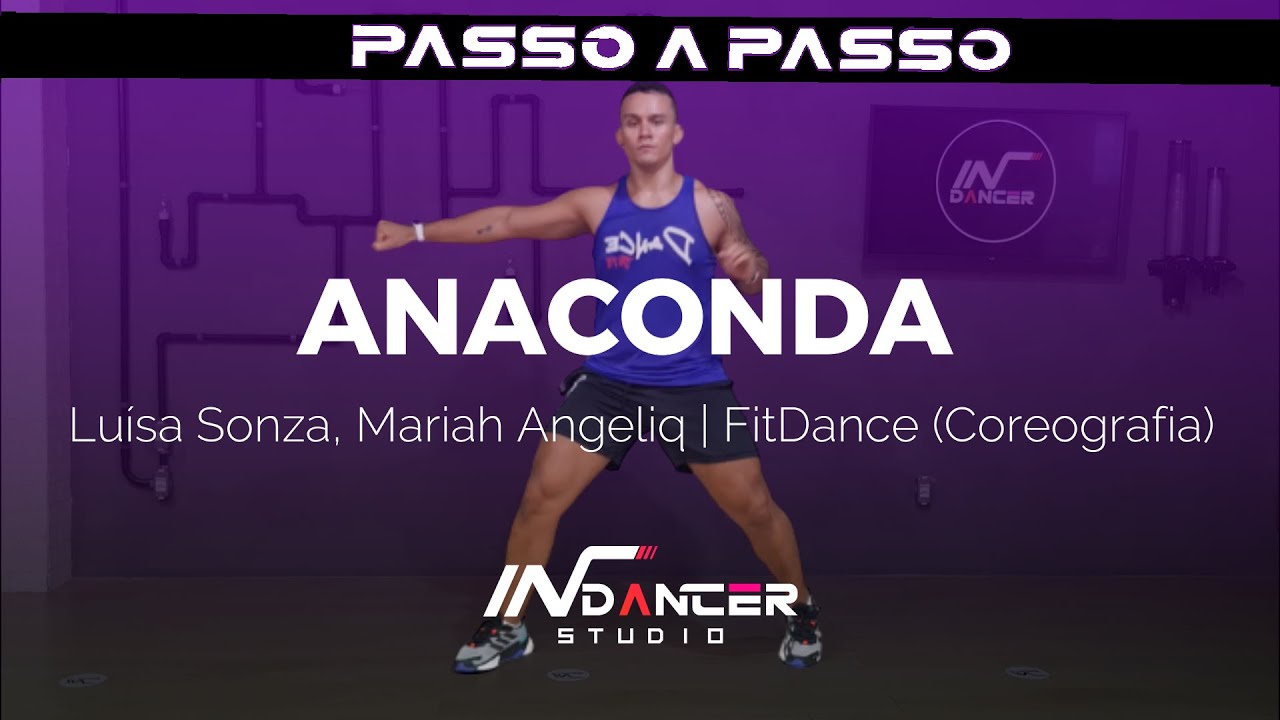 PASSO A PASSO: Anaconda - Luísa Sonza, Mariah Angeliq | FitDance (Coreografia) | Dance Video
