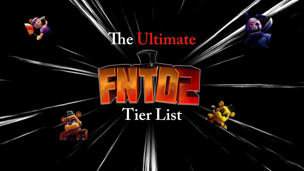 The Ultimate FNTD 2 Tier List! | Five Nights Tower Defense