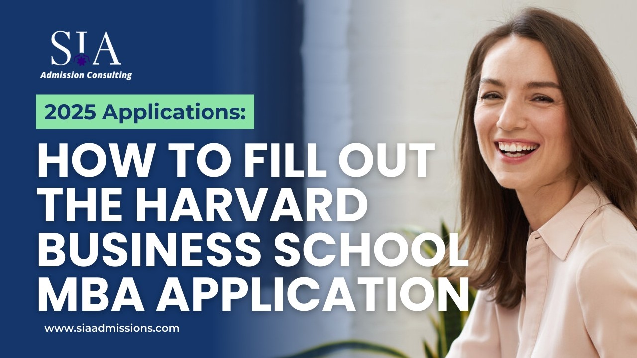 How to Fill out Harvard HBS 2025 MBA Application