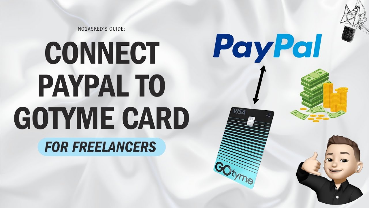 How to Easily Link Your PayPal to GoTyme Card | Quick & Secure Setup Guide!