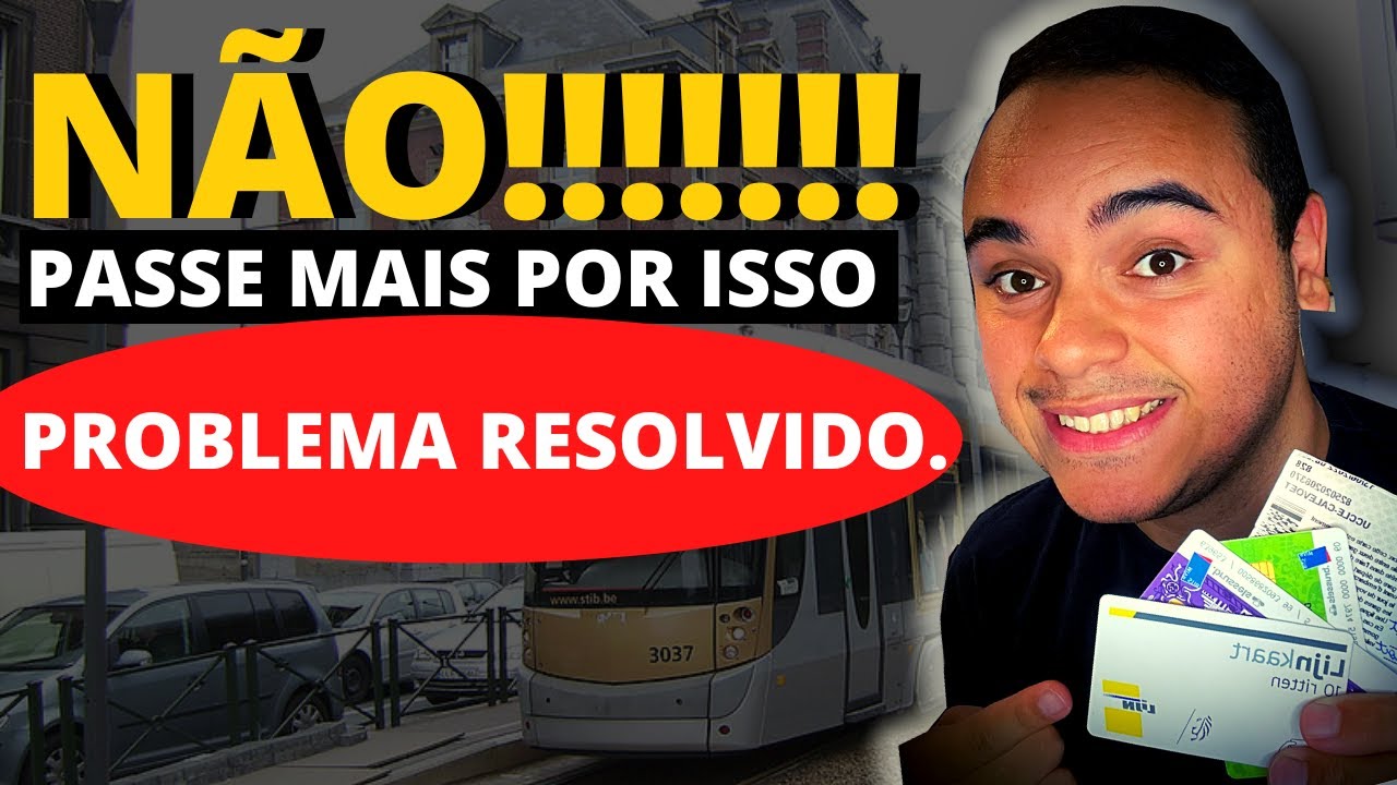 transporte publico na BÉLGICA PROBLEMA RESOLVIDO