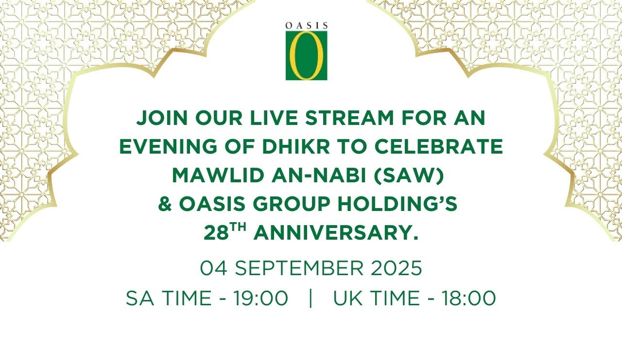 EVENING OF DHIKR TO CELEBRATE MAWLID AN-NABI (SAW) & OUR 28th ANNIVERSARY