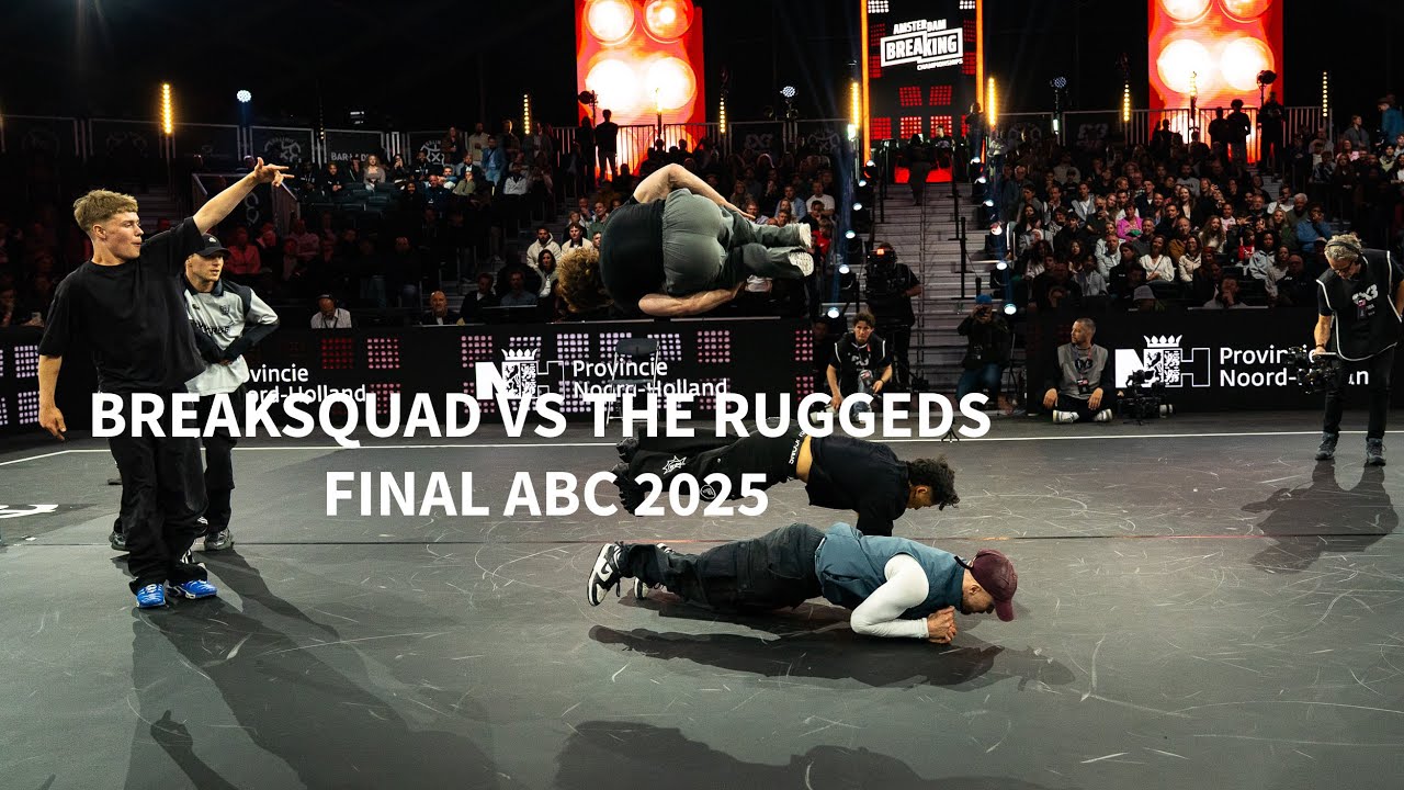 The Ruggeds vs Breaksquad | FINAL | Amsterdam Breaking Championships