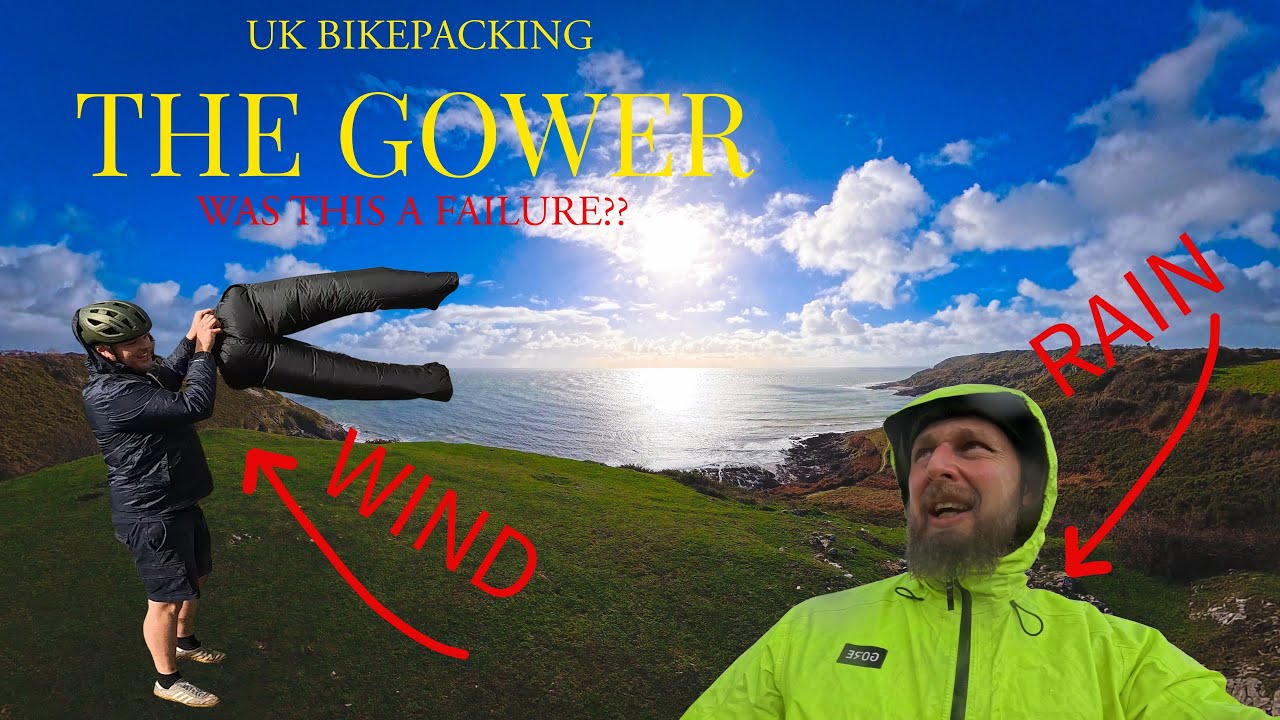 Bikepacking The Gower - A Failed Attempt??
