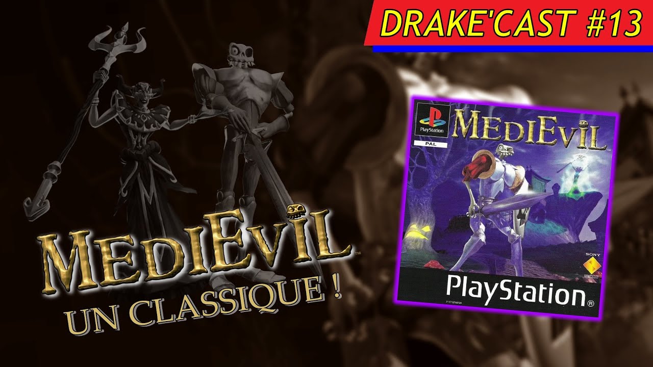 DRAKE'CAST #13 | MEDIEVIL : UN CLASSIQUE DE LA PLAYSTATION