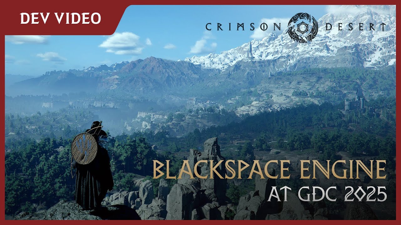 Рассказ разработчика: Движок CRIMSON DESERT | GDC 2025