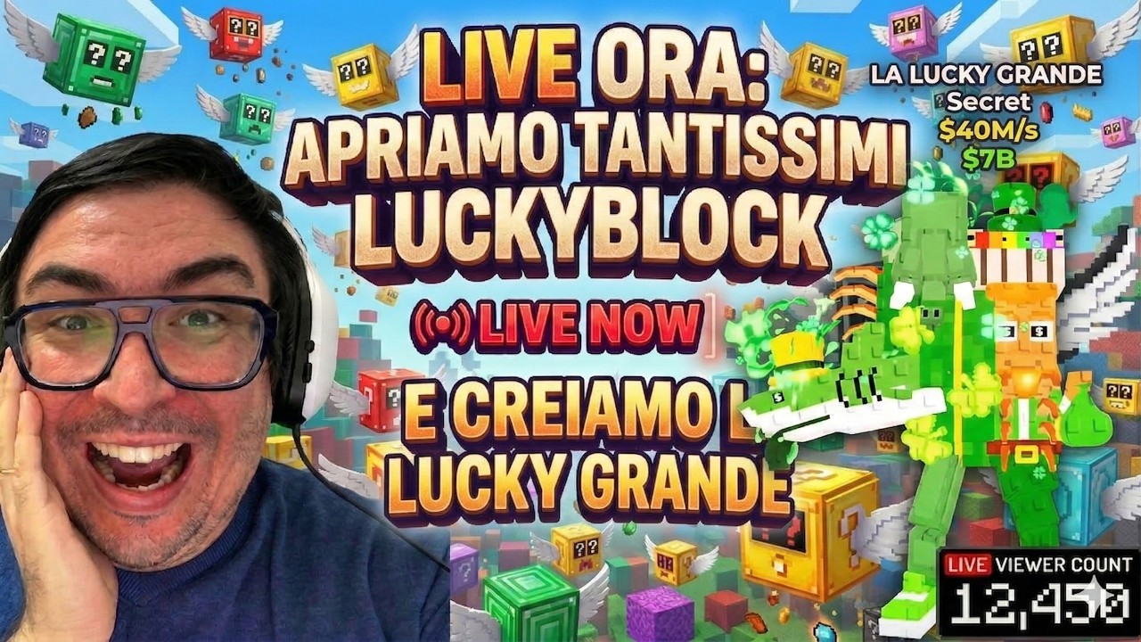 APRIAMO TANTISSIMI LUCKYBLOOOCKKK E CERCHIAMO DI CREARE LA LUCKY GRANDE