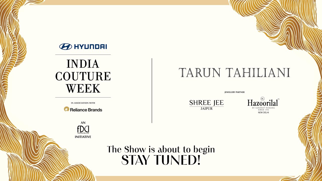 Hyundai India Couture Week 2024 | Tarun Tahiliani