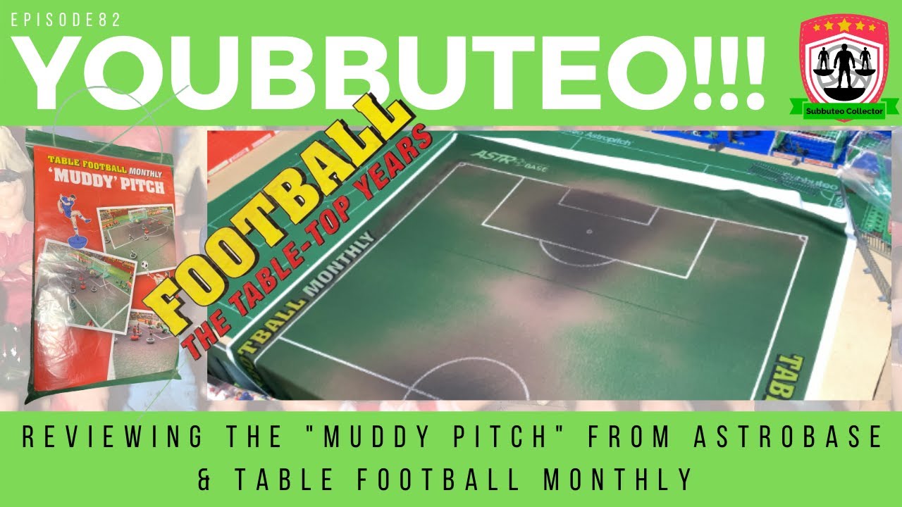 Reviewing the Subbuteo  Muddy Pitch from Astrobase and Table Football Monthly on Youbbuteo