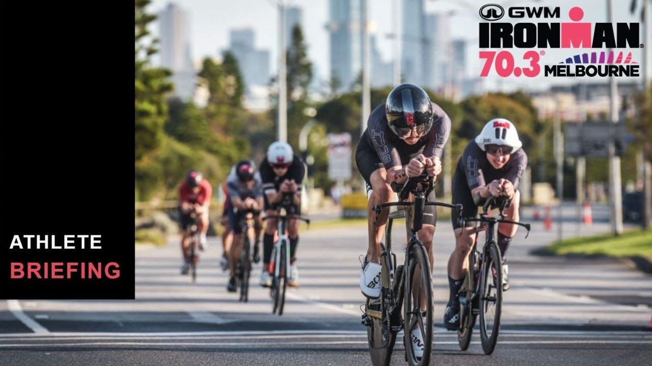 2022 GWM IRONMAN 70.3 Melbourne Athlete Briefing