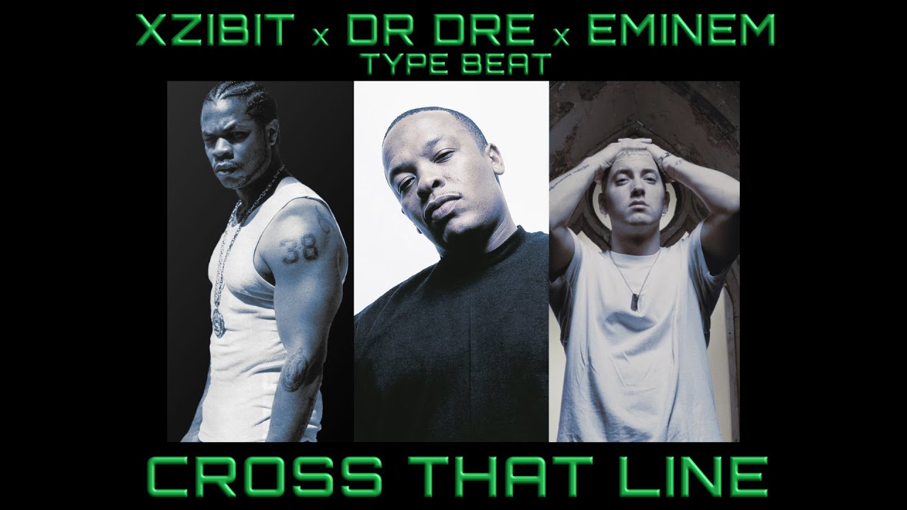 Xzibit x Dr Dre x Eminem Type Beat - Cross That Line