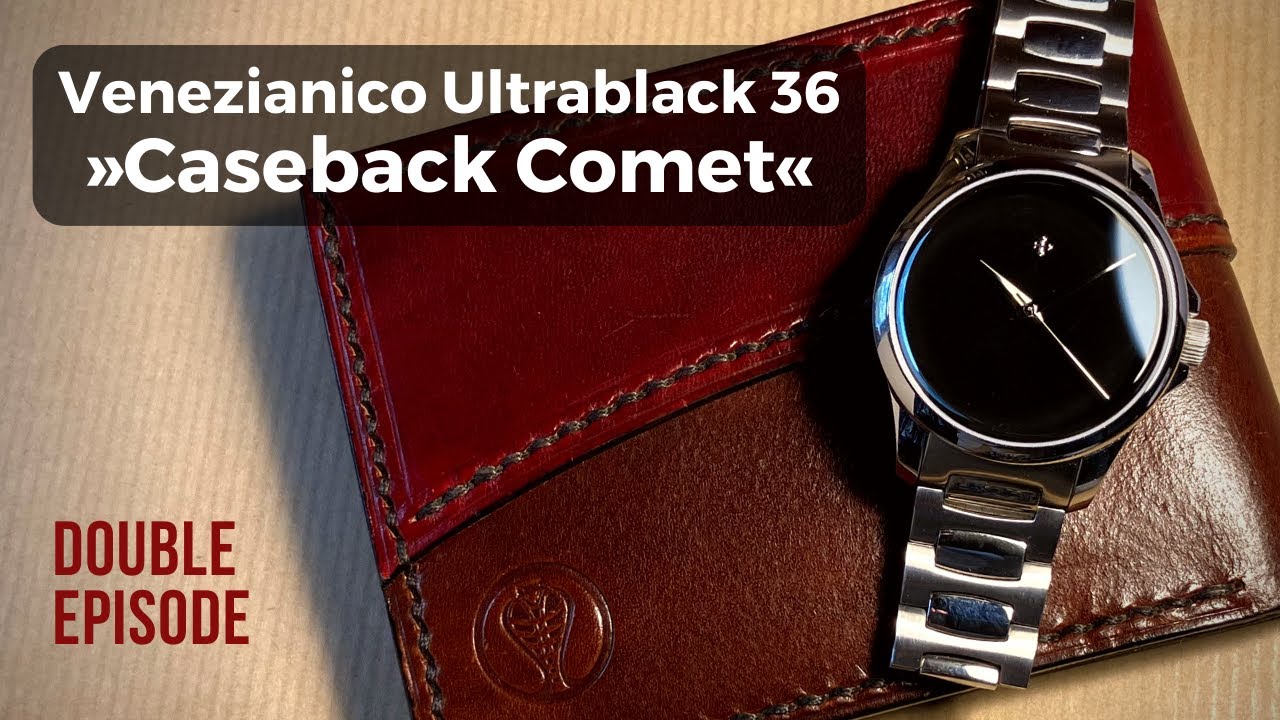 A Classy Team: Venezianico Redentore Ultrablack 36 & The Caseback Comet. Watch Review