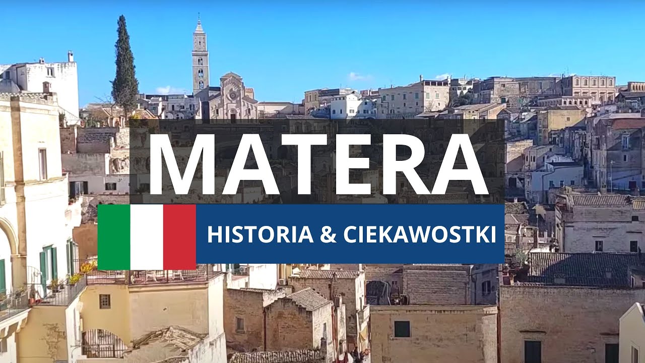 MATERA (ITALIA) - Miasto w Skale w Prowincji Basilicata (UNESCO)