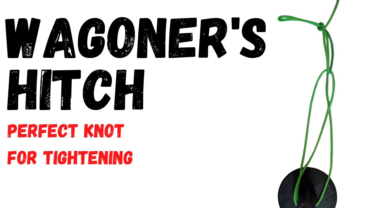 How to Tie the Wagoner's Hitch