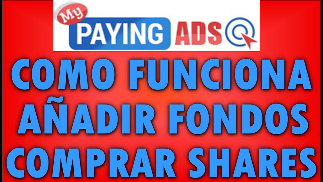 MyPayingAds Como Funciona | Tutorial Explicacion | A&ntilde;adir Fondos | DIA 1