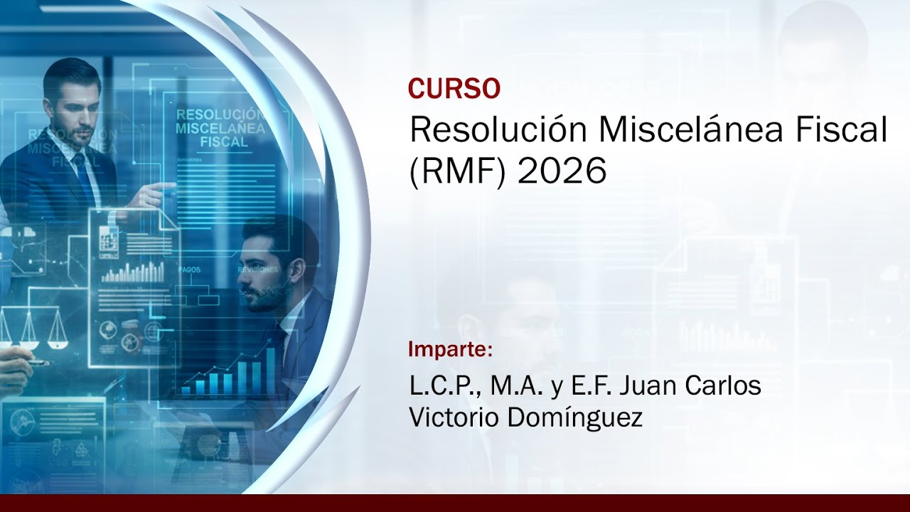 Resolución Miscelánea Fiscal (RMF) 2026