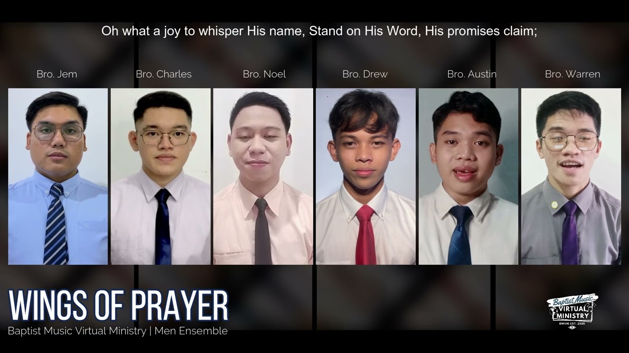 Wings of Prayer | Baptist Music Virtual Ministry | Men Ensemble