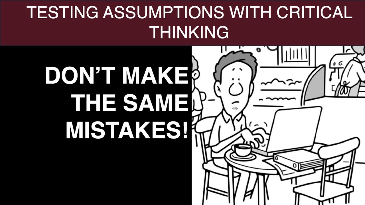 Critical Thinking Questions to Test Assumptions
