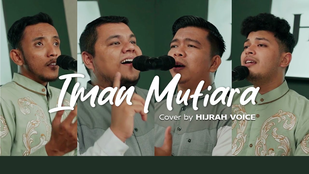 Raihan - Iman Mutiara (Cover by Hijrah Voice)