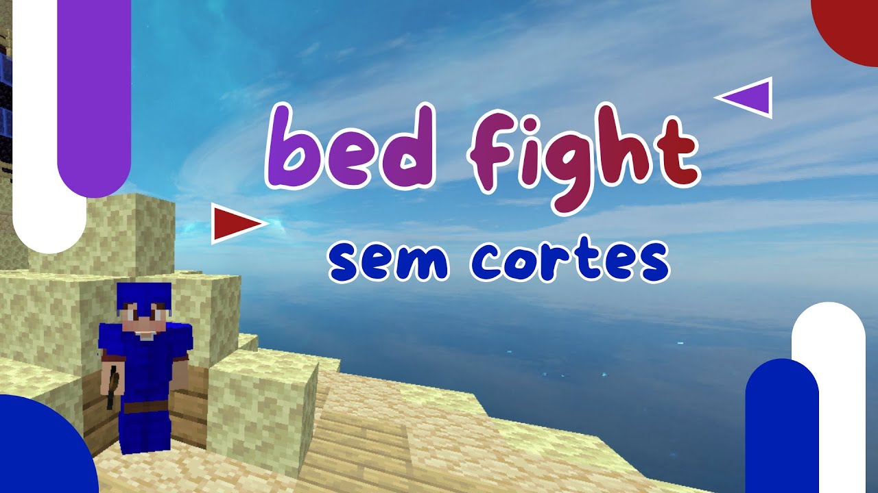 BED FIGHT SOLO (Mush) // sem cortes