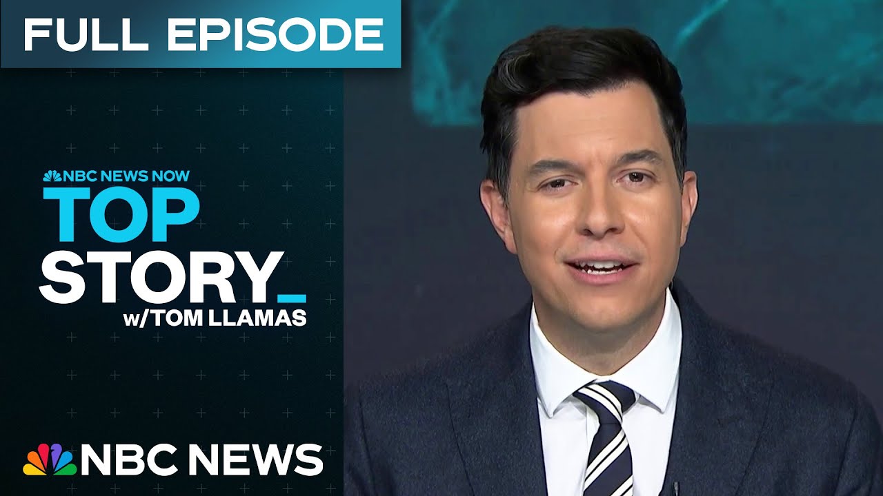 Top Story with Tom Llamas - Feb. 27 | NBC News NOW
