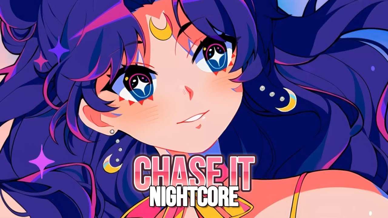 Nightcore - Chase It (Mmm Da Da Da)(Lyrics)
