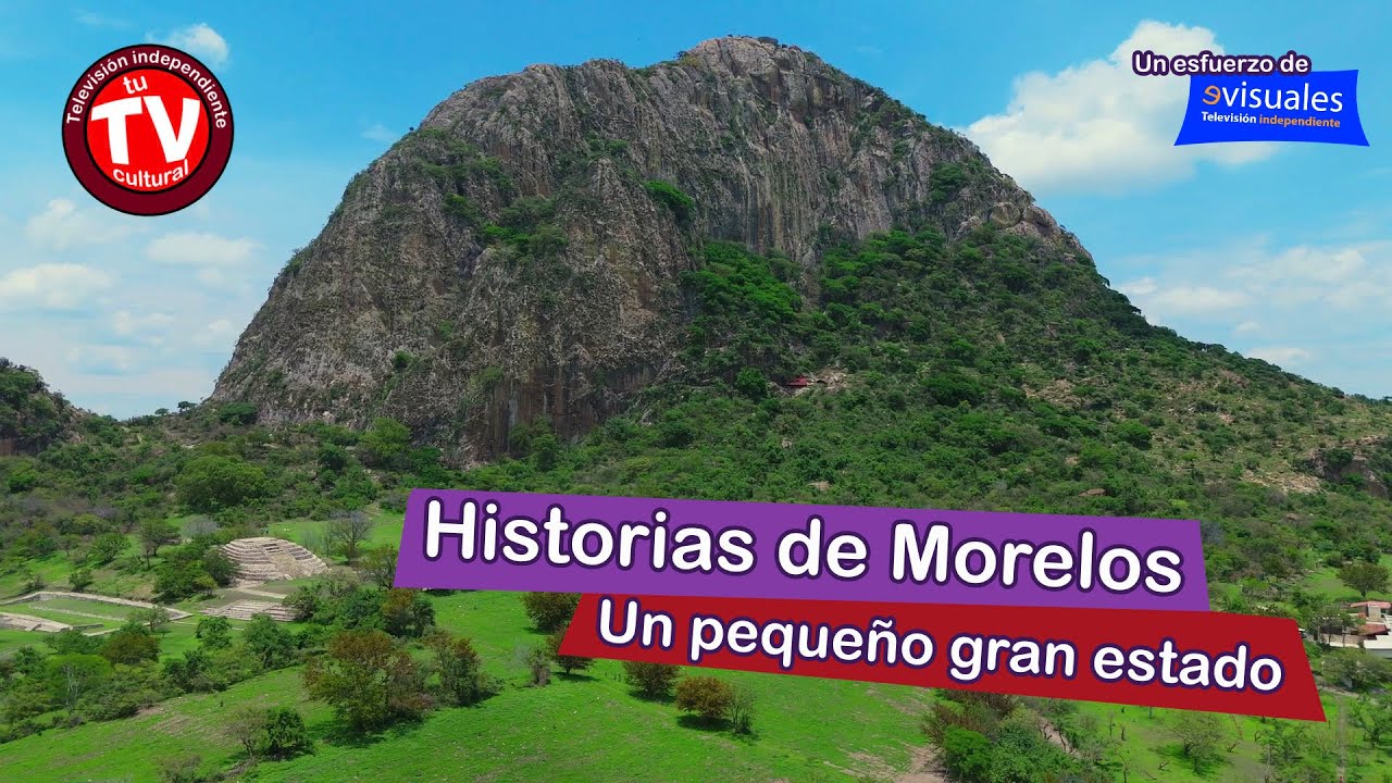 Las increíbles #historias de #Morelos. ¡Conoce este gran estado!