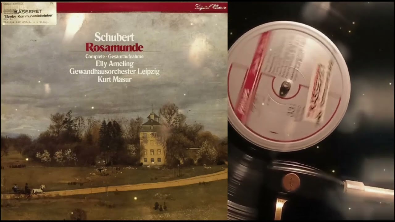 FRANZ SCHUBERT—»Rosamunde« D. 797/Romance/Chorus of Spirits/Entr'acte No.3/ELLY AMELING/KURT MASUR