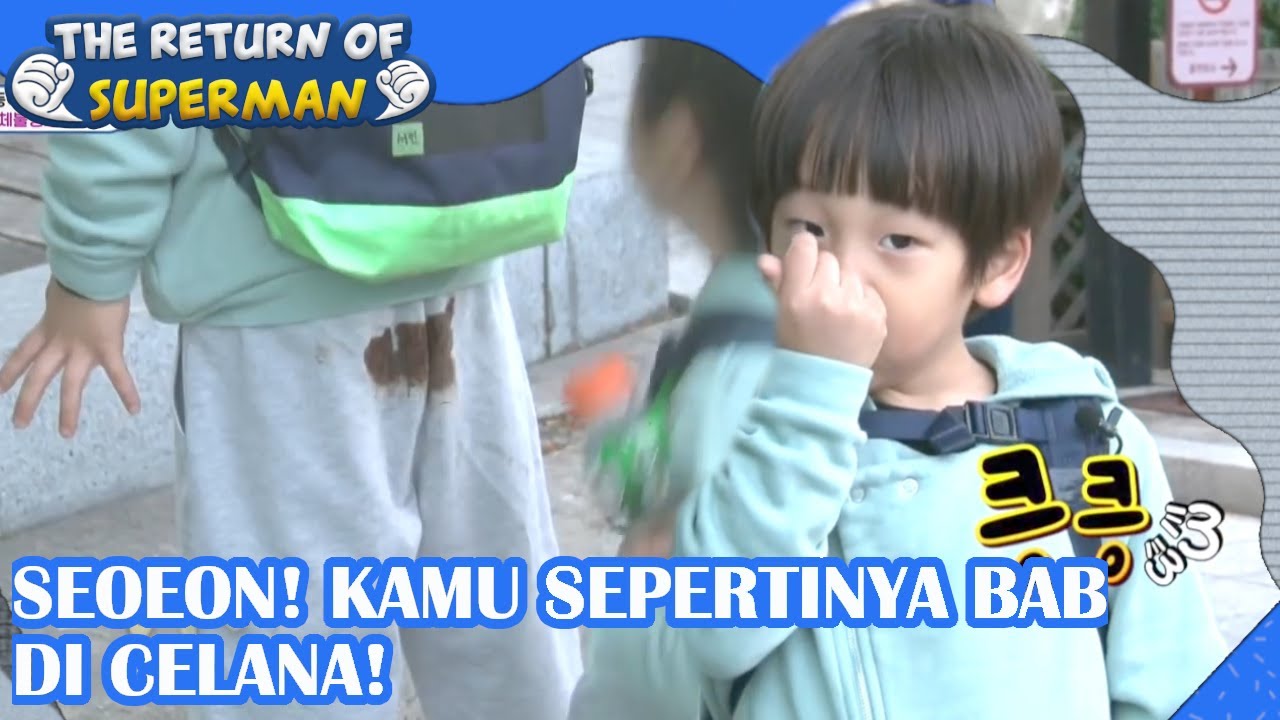 SeoEon Kamu Sepertinya BAB Di Celana! |Nostalgia Superman|SUB INDO|180107 Siaran KBS WORLD TV|
