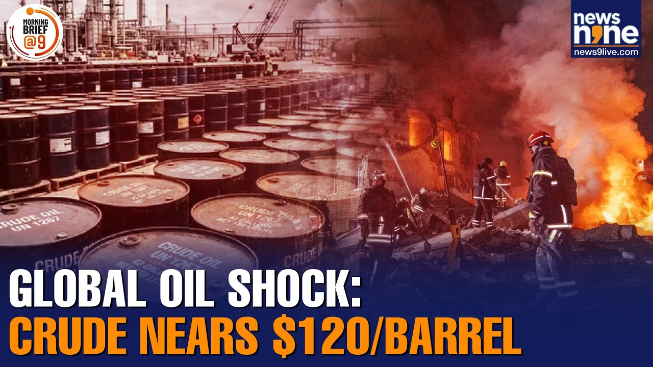Oil Nears $120 | Iran War | Strait of Hormuz | Biggest Oil Price Shocks | Global Markets Tank |News9