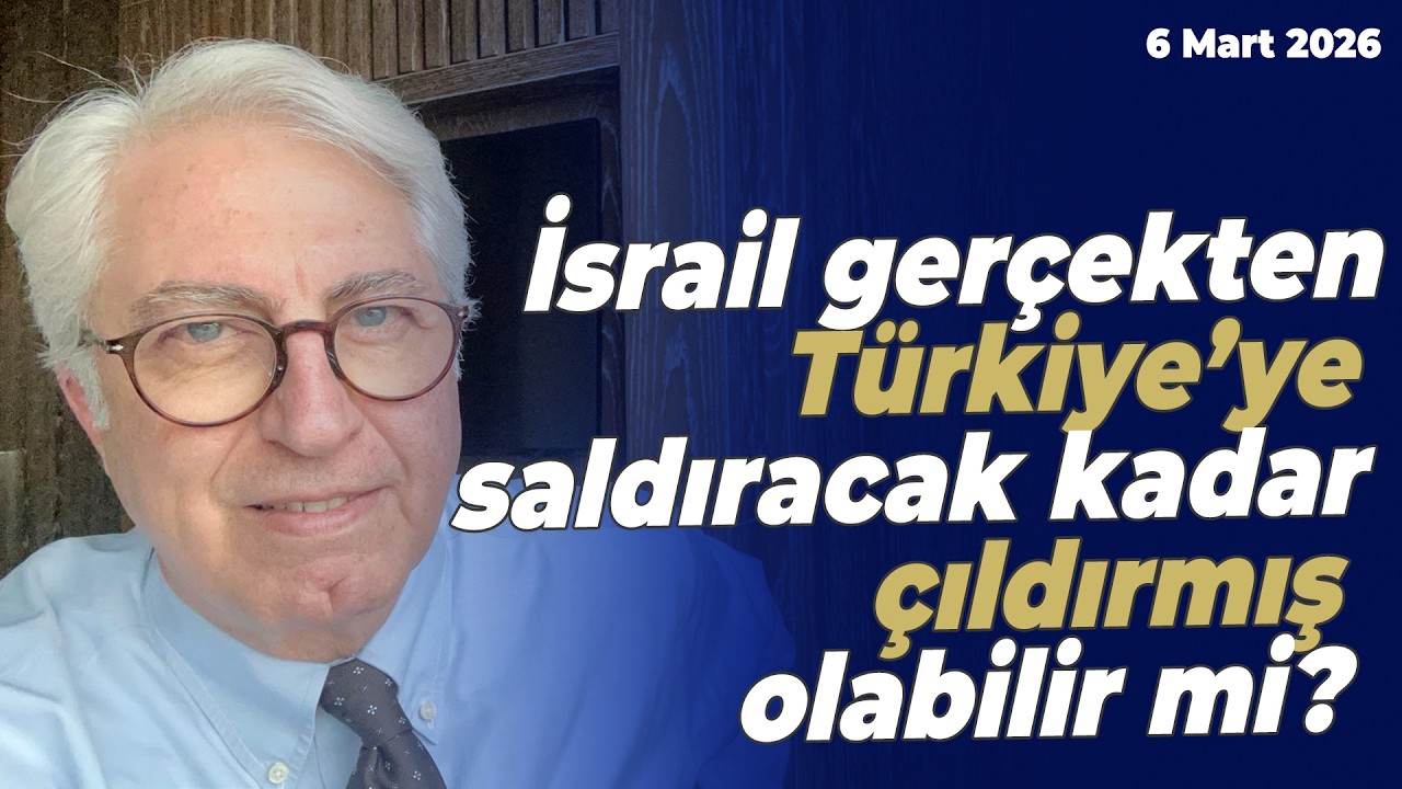 İsrail gerçekten Türkiye’ye saldıracak kadar çıldırmış olabilir mi? | Murat Yetkin