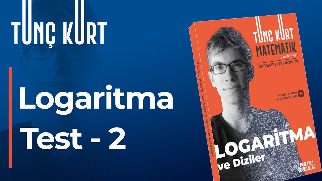 Logaritma - Test 2 (Temel Soru Çözümü) | Sayfa 51-52