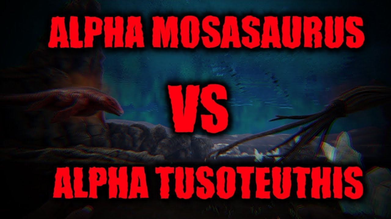 ALPHA MOSASAURUS VS ALPHA TUSOTEUTHIS! | ARK Battle