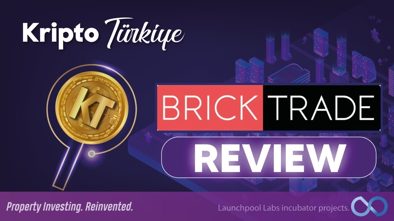 Bricktrade Blockchain Based Real Estate Project Review / BRKT Crypto Coin Token Analysis