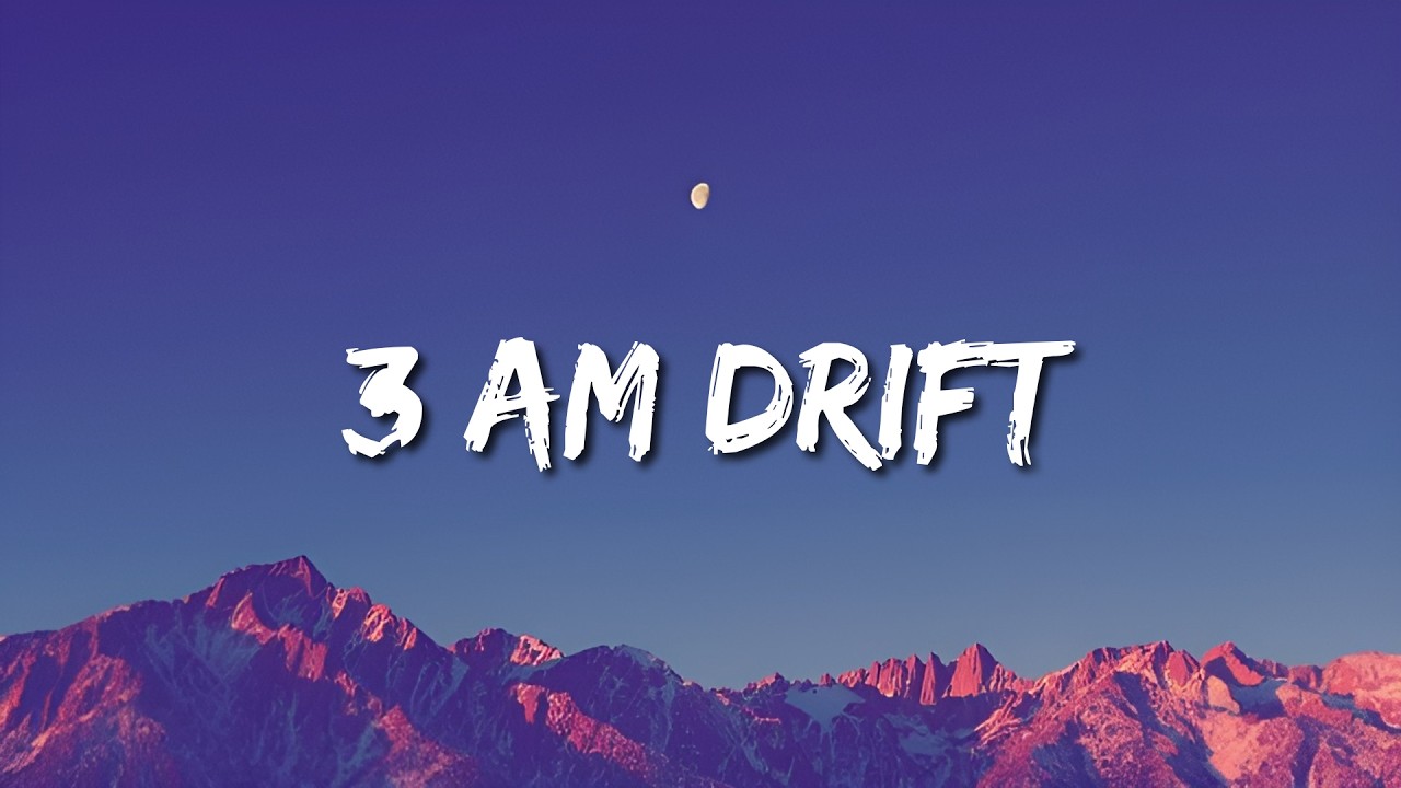 3 AM Drift - Deeply Romantic Lo-fi Hip Hop Mix [Slow / Female Vocals / Chill]