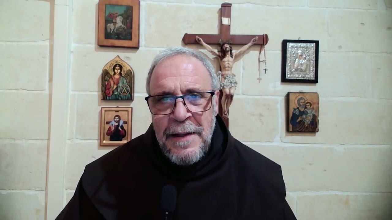 3 Minuti mal-Patri. It-Tielet Ħadd tar-Randan. Sena A. Patri Marcello Ghirlando ofm