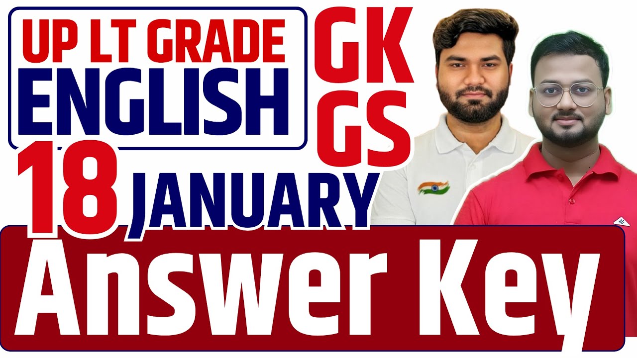 UP LT Grade GK GS 18January ANSWER KEY  GK GS Paper Analysis  | Literature Lovers | AKSRajveer