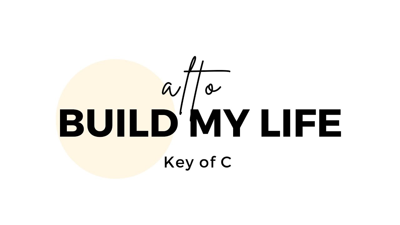 Build My Life Alto Part - Key of C (cover)
