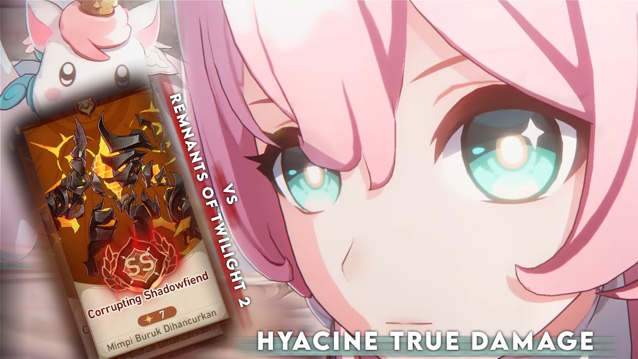Hyacine true damage - Remnants of twilight 2  - Honkai star rail