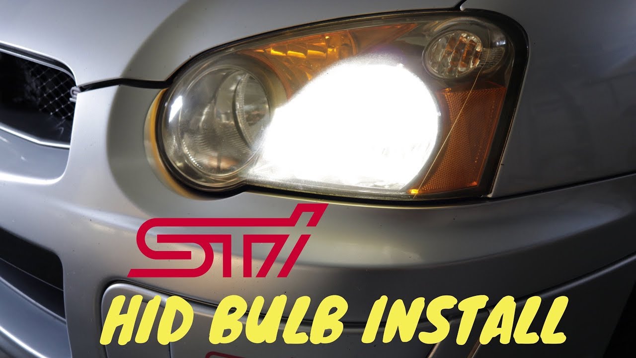 2004 STI HID BULB INSTALL