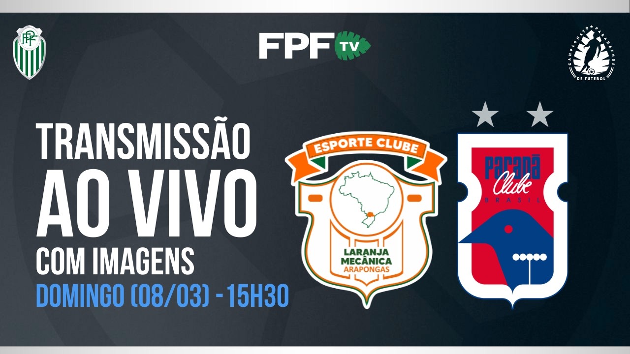 SEGUNDONA SANEPAR 2026 | LARANJA MEC&Acirc;NICA X PARAN&Aacute; CLUBE | RODADA 2, AO VIVO E DE GRA&Ccedil;A