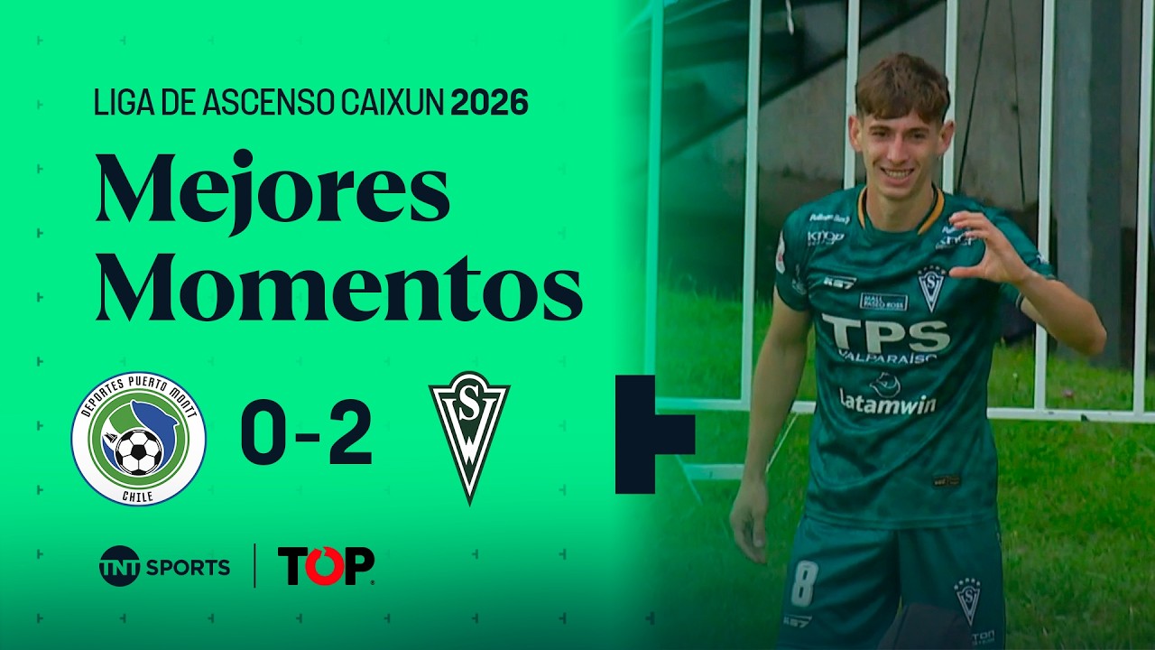 Compacto TOP | 🟢⚪ Dep. Puerto Montt 0 - 2 🟢⚪ S. Wanderers | Liga de Ascenso Caixun 2026 - Fecha 6