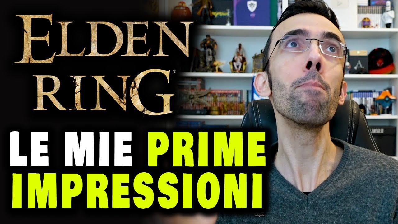 ELDEN RING ► LE MIE PRIME IMPRESSIONI