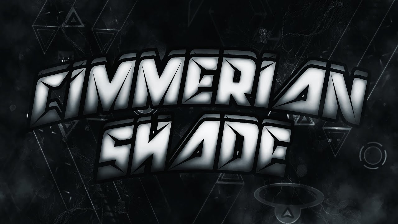 [UNLUCKIEST VICTOR] Cimmerian Shade 100% (Extreme Demon) By SrGuillester & Azuler