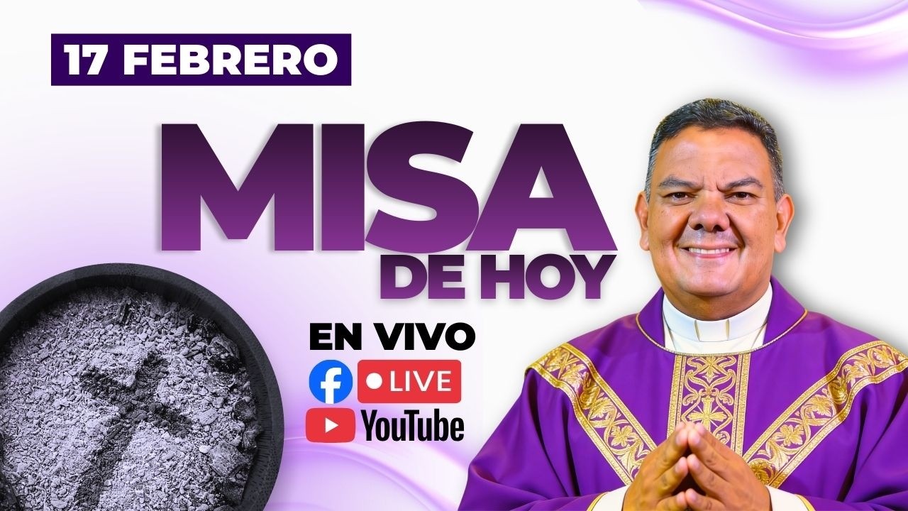 EN VIVO🔴Santa Misa de Hoy Martes 17 de Febrero l PadreOscarDeLaVega