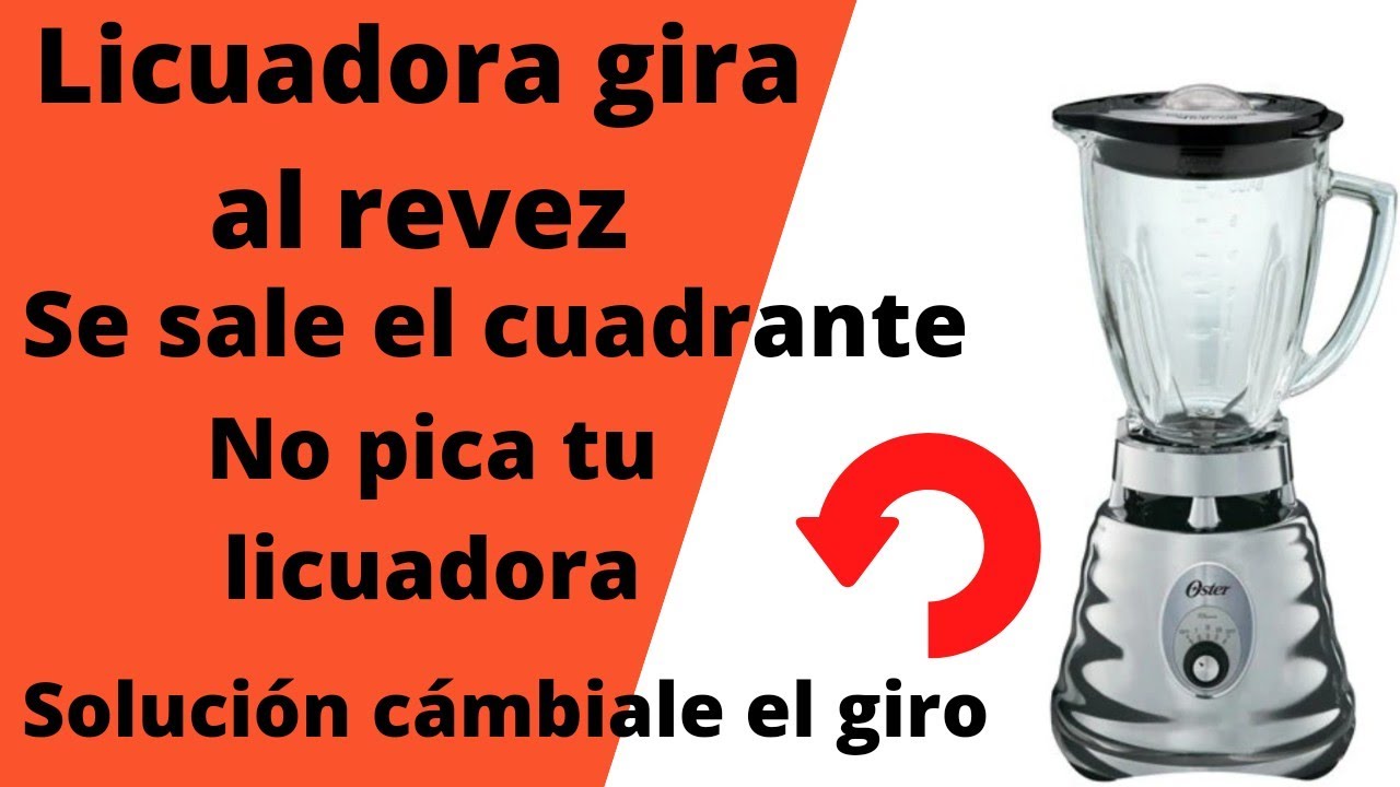 cómo CAMBIAR el SENTIDO de GIRO del motor LICUADORA Oster