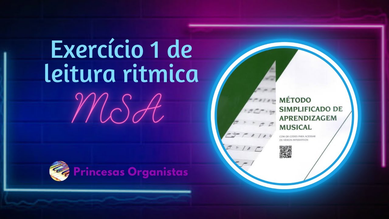 Exercício 1 de leitura ritmica MSA - Página 32